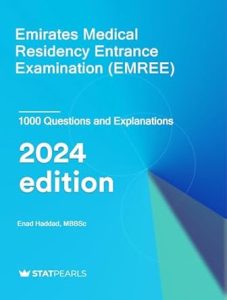 Emirates Medical Residency Entrance Examination (EMREE), 8th Edition 2024