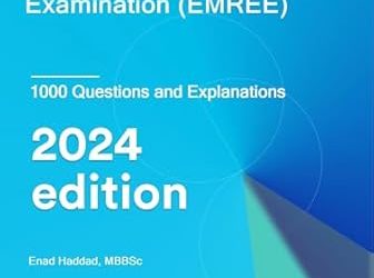 Emirates Medical Residency Entrance Examination (EMREE), 8th Edition 2024