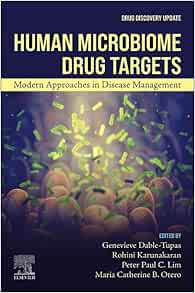 Human Microbiome Drug Targets: Modern Approaches in Disease Management