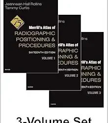 Merrill’s Atlas of Radiographic Positioning and Procedures, 3-Volume Set, 16th edition