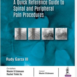 Fluoro-Flip: A Quick Reference Guide to Spinal and Peripheral Pain Procedures 1st Edition