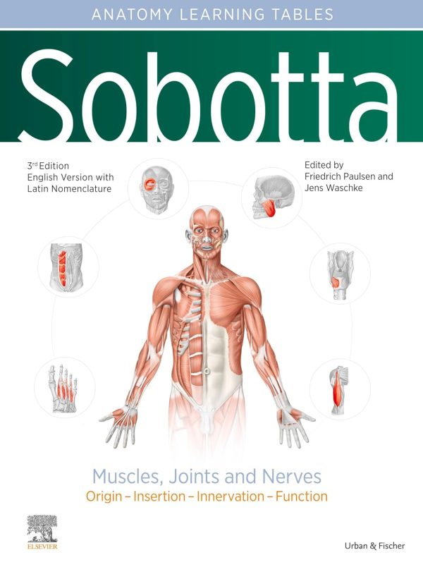 Sobotta Learning Tables of Muscles, Joints and Nerves, English/Latin Tables to 17th ed. of the Sobotta Atlas