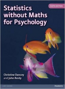 Statistics Without Maths for Psychology, 6th Edition