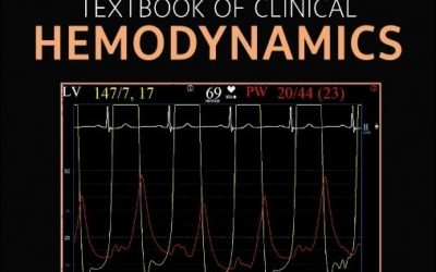 Textbook of Clinical Hemodynamics 3rd Edition