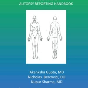 ACE MY PATH AUTOPSY REPORTING HANDBOOK First Edition