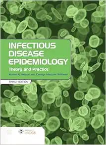 Infectious Disease Epidemiology Theory and Practice Third Edition