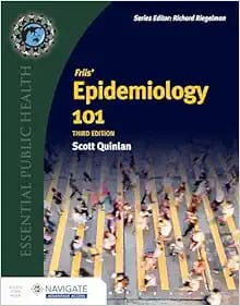 Friis’ Epidemiology 101 Third Edition