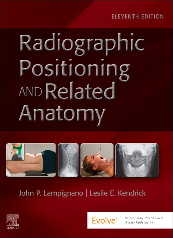 Textbook of Radiographic Positioning and Related Anatomy Eleventh Edition