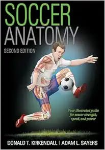 Soccer Anatomy Second Edition