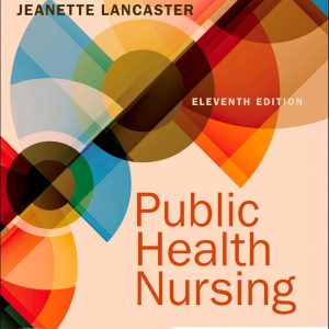 Public Health Nursing Population Centered Health Care in the Community Eleventh Edition