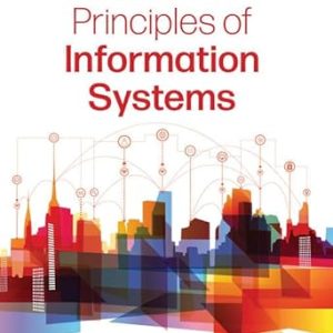 Principles of Information Systems Fifteenth Edition