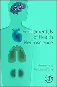 Fundamentals of Health Neuroscience First Edition