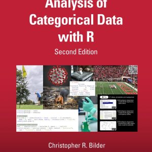 Analysis of Categorical Data with R Second Edition