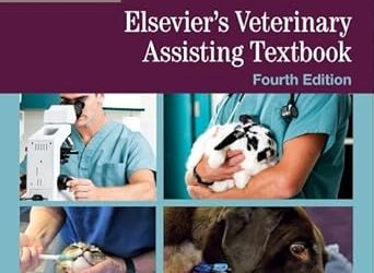 Workbook for Elsevier’s Veterinary Assisting Textbook, 4th Edition