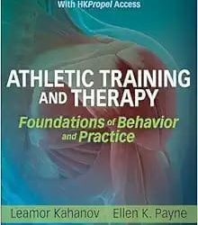 Athletic Training and Therapy Foundations of Behavior and Practice First Edition