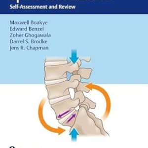 Biomechanics of Spine Stabilization: Self-Assessment and Review First Edition