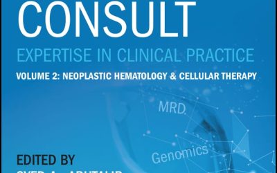 Cancer Consult Expertise in Clinical Practice Volume 2 Neoplastic Hematology & Cellular Therapy Second Edition