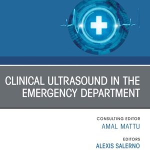 Clinical Ultrasound in the Emergency Department First Edition