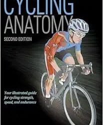 Cycling Anatomy Second Edition