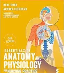 Essentials of Anatomy and Physiology for Nursing Practice Third Edition