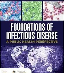 Foundations of Infectious Disease A Public Health Perspective First Edition