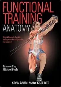 Functional Training Anatomy First Edition