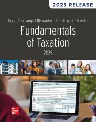 Fundamentals of Taxation 2025 Edition