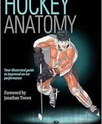 Hockey Anatomy First Edition