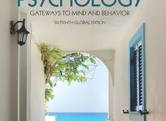 Introduction to Psychology Gateways to Mind and Behavior Sixteenth Global Edition