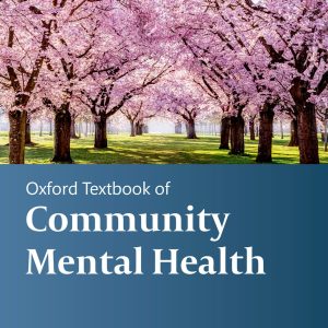 Oxford Textbook of Community Mental Health  Second Edition