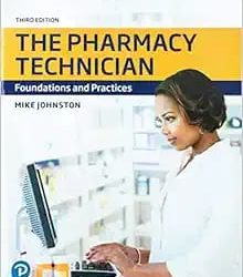 Pharmacy Technician The Foundations and Practices Third Edition