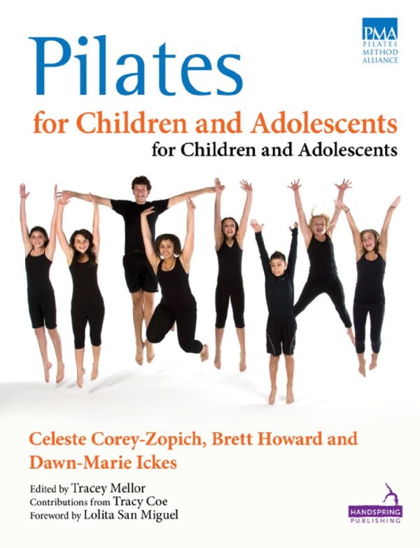 Pilates for Children and Adolescents First Edition