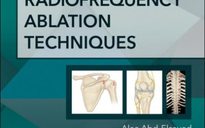 Radiofrequency Ablation Techniques A Volume in the Atlas of Interventional Techniques Series First Edition