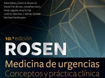 Rosen Medicina De Urgencias Conceptos Y Práctica Clínica 2 Volume Tenth Edition
