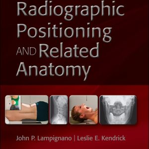 Textbook of Radiographic Positioning and Related Anatomy Eleventh Edition