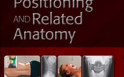 Textbook of Radiographic Positioning and Related Anatomy Eleventh Edition