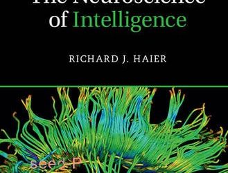 The Neuroscience of Intelligence First Edition