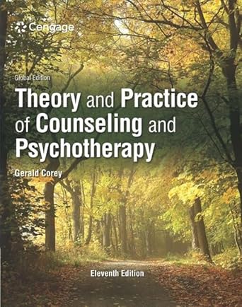 Theory and Practice of Counseling and Psychotherapy Eleventh Edition