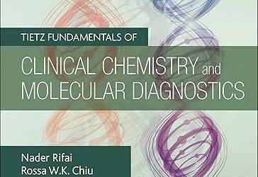 Tietz Fundamentals of Clinical Chemistry and Molecular Diagnostics Ninth Edition