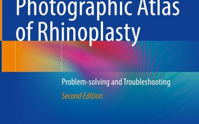 Photographic Atlas of Rhinoplasty Problem-solving and Troubleshooting 2nd Edition 2024