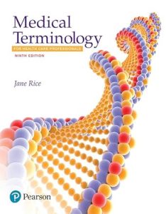 Medical Terminology for Health Care Professionals 9th Edition