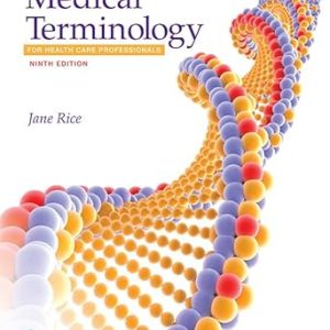 Medical Terminology for Health Care Professionals 9th Edition