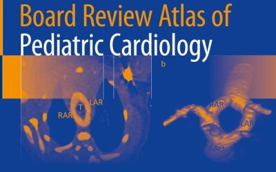 Board Review Atlas of Pediatric Cardiology 2024