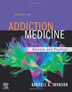 Addiction Medicine: Science and Practice 2nd Edition