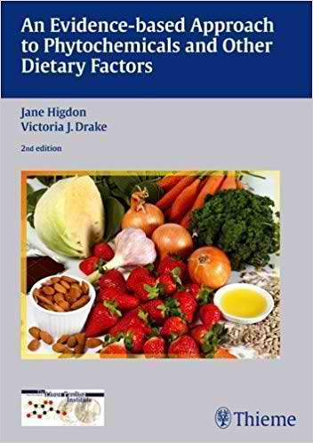 An Evidence-based Approach to Phytochemicals and Other Dietary Factors, 2nd Edition
