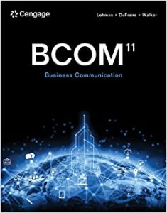 BCOM Business Communication 11th Edition [Carol M. Lehman]
