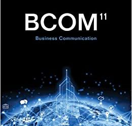 BCOM Business Communication 11th Edition [Carol M. Lehman]