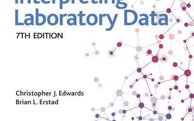 Basic Skills in Interpreting Laboratory Data Seventh Edition