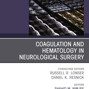 Coagulation and Hematology in Neurological Surgery