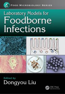 Laboratory Models for Foodborne Infections (Food Microbiology) 1st Edition